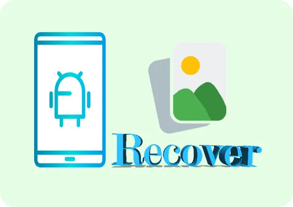 recover deleted photos on android